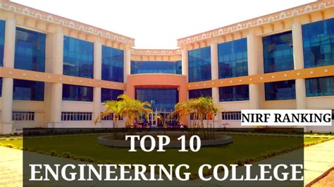 Top 10 Engineering Colleges In India Best Engineering Colleges Nirf