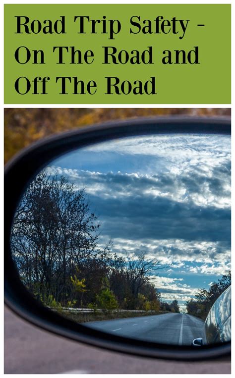 Road Trip Safety On And Off The Road Travel Thrifty Mommas Tips