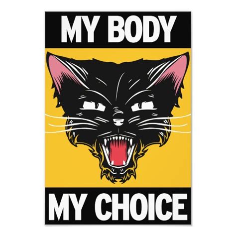 My Body My Choice Poster