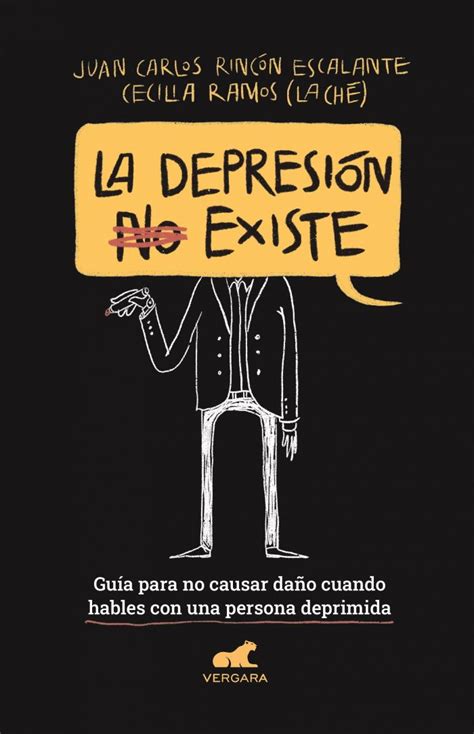 La DepresiÓn No Existe Cecilia Ramos Valenciajuan Carlos Rincon Escalante Comprar Ebook