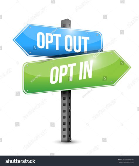 Opt In Opt Out Road Sign Illustration Design Over A White Background