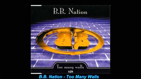 Bb Nation Too Many Walls Original Mix Youtube