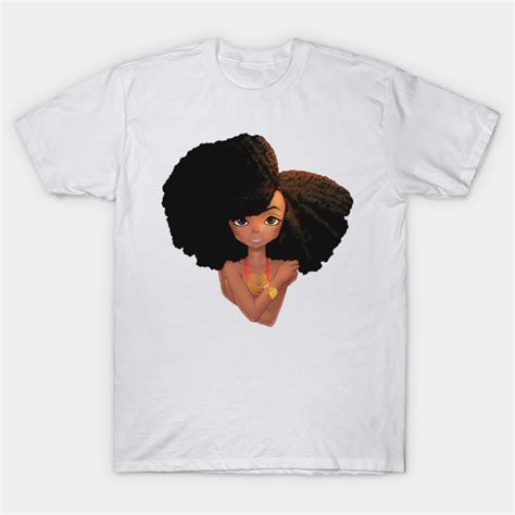 Naturally Fabulous Afro Queen Black Woman Black Women Art T Shirt