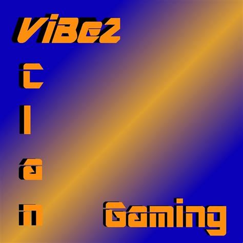 Vibez Clan Youtube