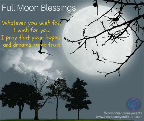 Full Moon Blessing Whatever You Wish For I Wish For You I Pray That