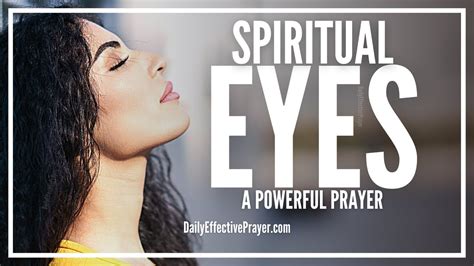 Prayer For Spiritual Eyes Pray To Have Your Spiritual Eyes Opened
