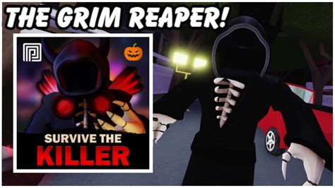 The Grim Reaper Survive The Killer Youtube