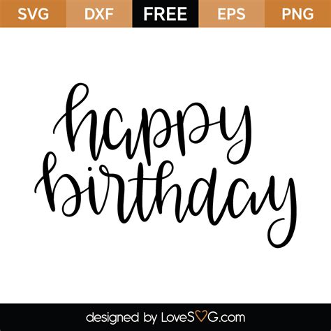 Download Happy Birthday | Happy birthday hand lettering, Cricut ...