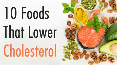 One important way to lower your cholesterol is through diet. 10 Foods That Lower Cholesterol