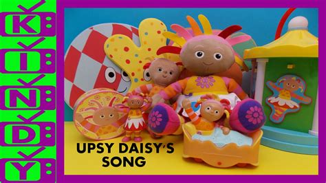 Upsy Daisys Song From In The Night Garden Upsy Daisy Toys Youtube