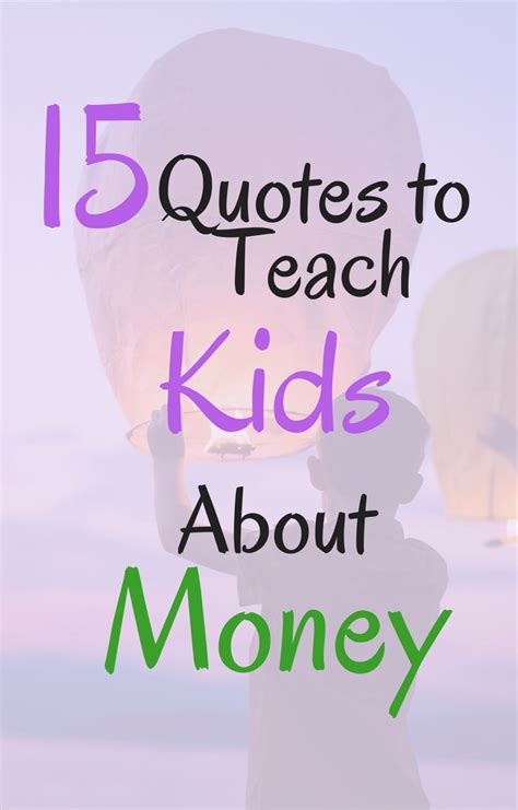 15 Quotes To Teach Kids About Money High Five Dad Saving Money