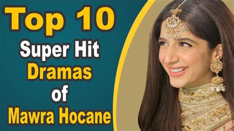 top 10 super hit dramas of mawra hocane pak drama tv youtube