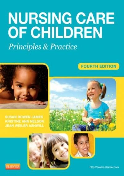 ⚡download⚡ Nursing Care Of Children Principles And Practice James