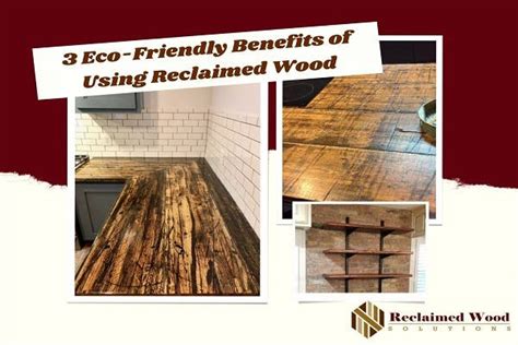 3 Eco Friendly Benefits Of Using Reclaimed Wood San Antonio Tx Patch
