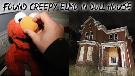 Found Creepy Elmo In Abandoned Haunted Doll House Youtube