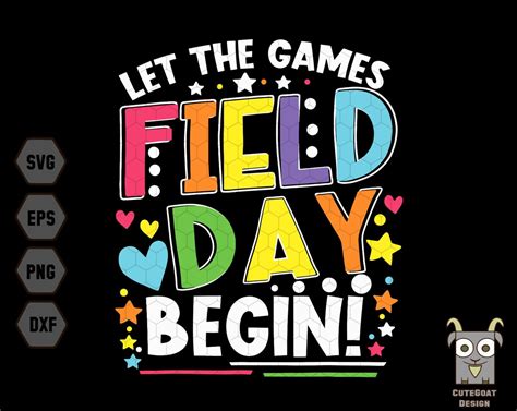 Field Day 2023 Svg Let The Game Begin Svg Field Trip Svg Field Day