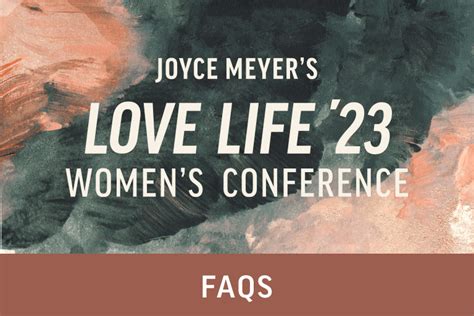 Love Life Womens Conference Faq Joyce Meyer Ministries