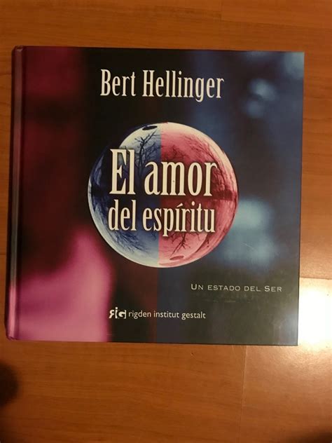 El Amor Del Espíritu Bert Hellinger Meses Sin Intereses