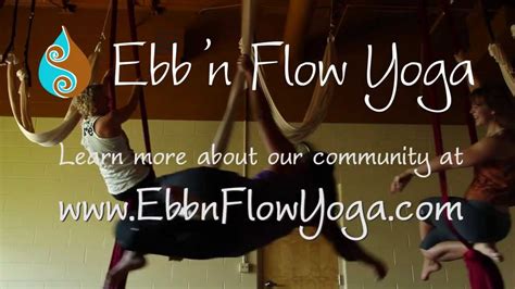 Ebb N Flow Yoga Welcome To Class Youtube