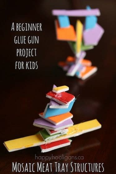 Glue Gun Project For Kids Mosaic Meat Tray Structures