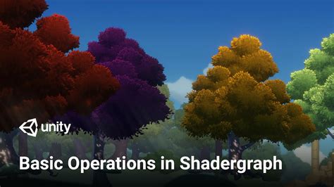 Basic Operations In Shadergraph 2d Shader Basics Youtube