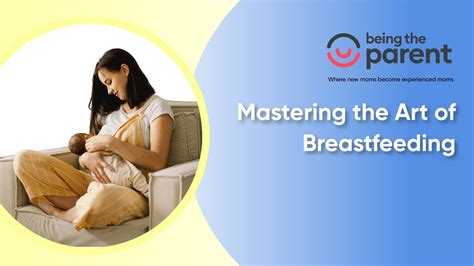 Mastering The Art Of Breastfeeding Youtube