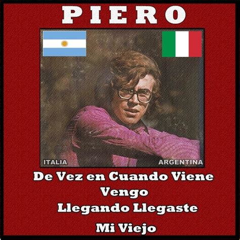 Piero Italia Argentina Piero Free Download Borrow And