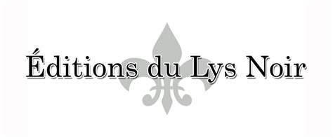 Editions Du Lys Noir Home Facebook
