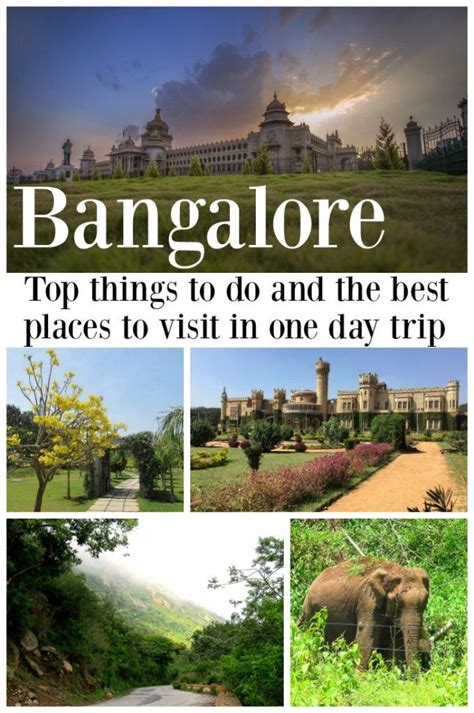 The Best Places To Visit In Bangalore In One Day Love And Road