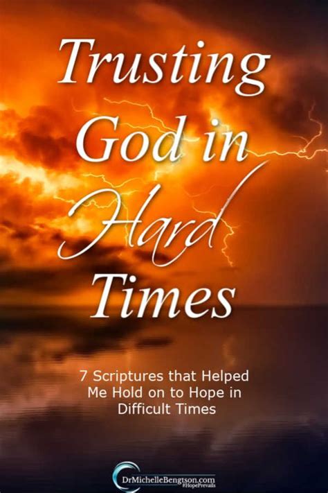 Trusting God In Hard Times 7 Lessons Learned God Quotes Hard Times