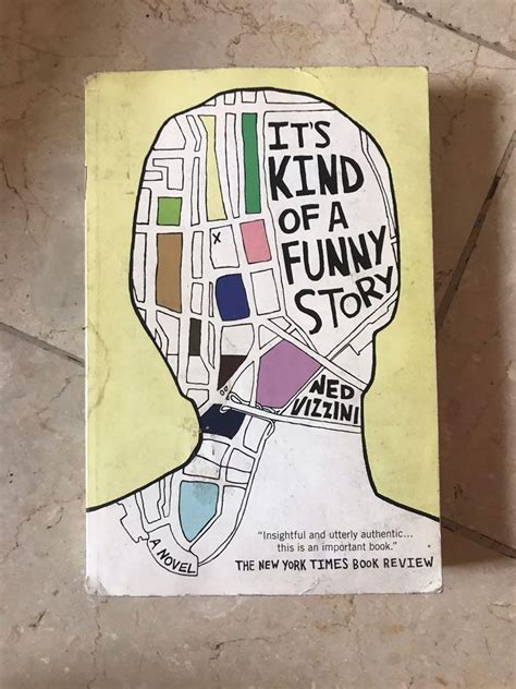 Its Kind Of A Funny Story By Ned Vizzini Hobbies And Toys Books