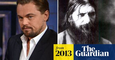 Leonardo Dicaprio Set To Play Rasputin Leonardo Dicaprio The Guardian