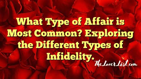 What Type Of Affair Is Most Common Exploring The Different Types Of