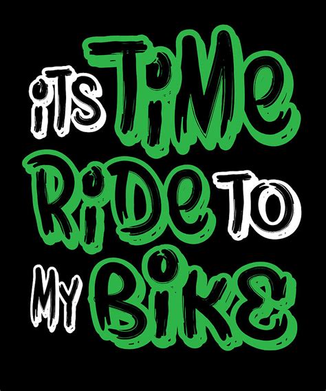 Its Time To Ride My Bike Digital Art By Steven Zimmer