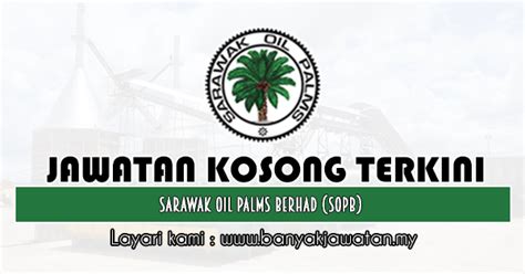 Contact ppb oil palms berhad on messenger. Jawatan Kosong di Sarawak Oil Palms Berhad (SOPB) - 15 Dis ...