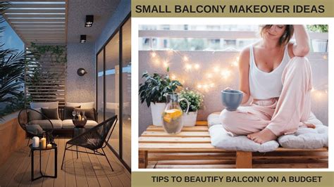 You don't have to spend a lot of money to make the most out of your small balcony space, it just requires some creative ideas and a bit of initiative. Small Balcony Makeover Ideas - YouTube