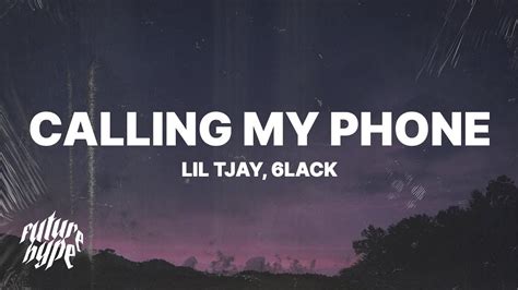 Lil Tjay Calling My Phone Lyrics Ft 6lack Youtube