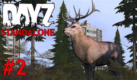 Dayz Standalone Part 2 Hunting Deer Youtube