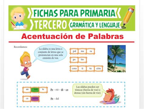 Acentuación De Palabras Para Tercer Grado De Primaria