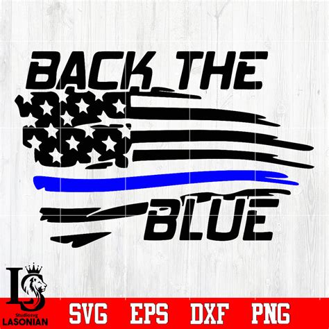 Flag Police Back The Blue Svg Dxf Eps Png File Lasoniansvg