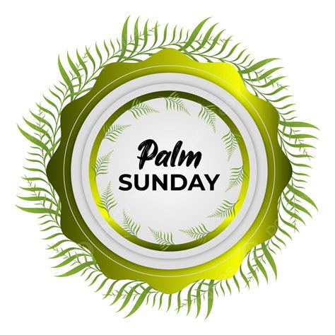 Palm Sunday Vector Hd Images Palm Sunday With Natural Leaves Vector