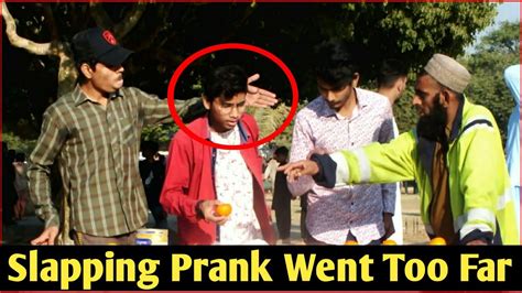 Slapping Prank Went Too Far Pranks In Pakistan 590 Prank Tv Youtube