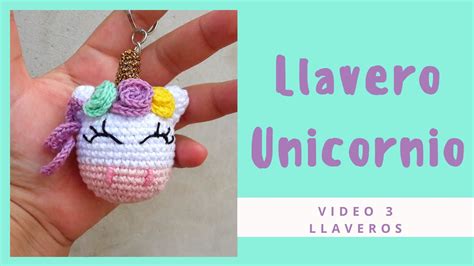 Keychain Llavero De Unicornio A Crochet Aprende A Tejer Tu Llavero