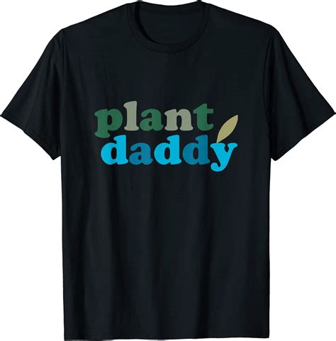 Plant Daddy Graphic T Shirt Uk Fashion
