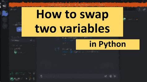 How To Swap Two Variables In Python YouTube