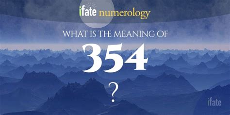 Number The Meaning Of The Number 354