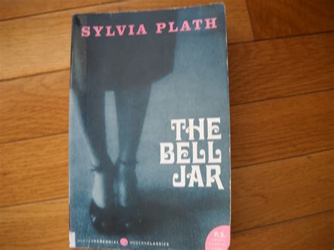 My Writing Life Sylvia Plaths The Bell Jar