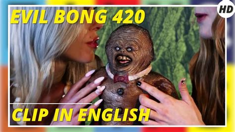 Evil Bong 420 Horror Comedy Hd Clip In English Youtube