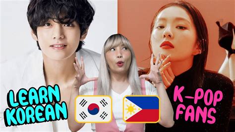 Learning Korean For Filipinos K Pop Fans Youtube