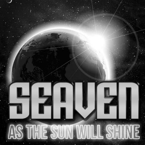 As The Sun Will Shine Seaven Digital Music